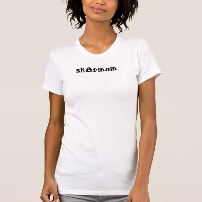 T-shirt sk8rmom T (Devant)