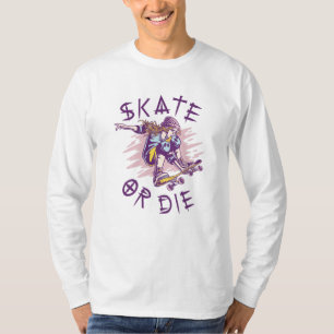 T-shirt Skate ou die Skateboarder Girl