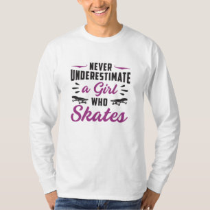 T-shirt Skater Girl Girl Patinage Skateboard Drôle cadeau