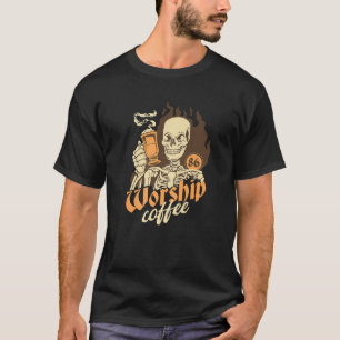 T-shirt Skeleton Coffee Worship Gothic Dark Humour Goth Co