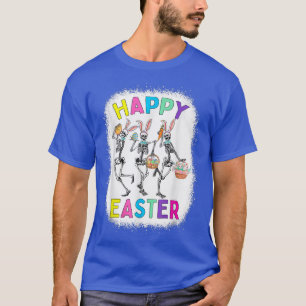T-shirt Skeleton Danser Joyeux Jour de Pâques Drôle Femmes