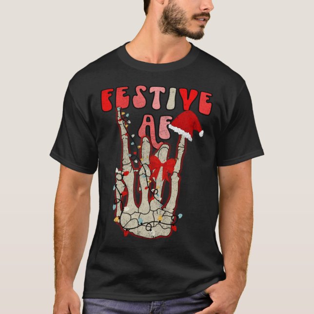 T-shirt Skeleton Hand Festive AF Christmas Graphic (Devant)