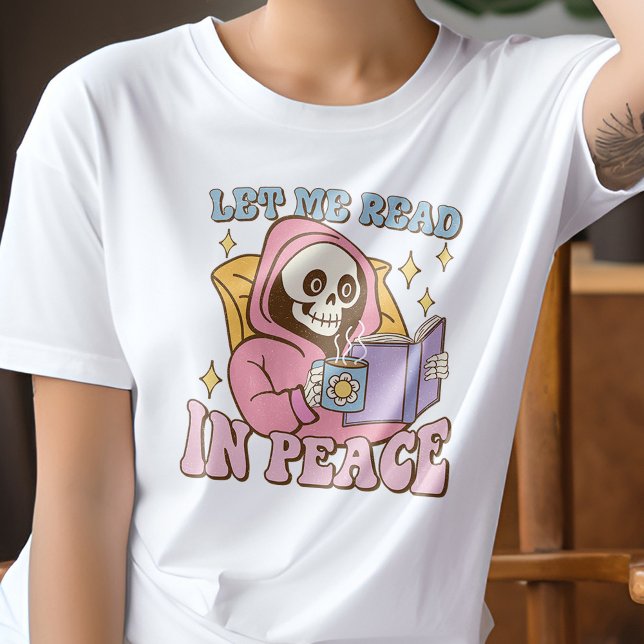T-shirt Skeleton Laisse-Moi Lire En Paix Amusant Livre Lov (Créateur téléchargé)