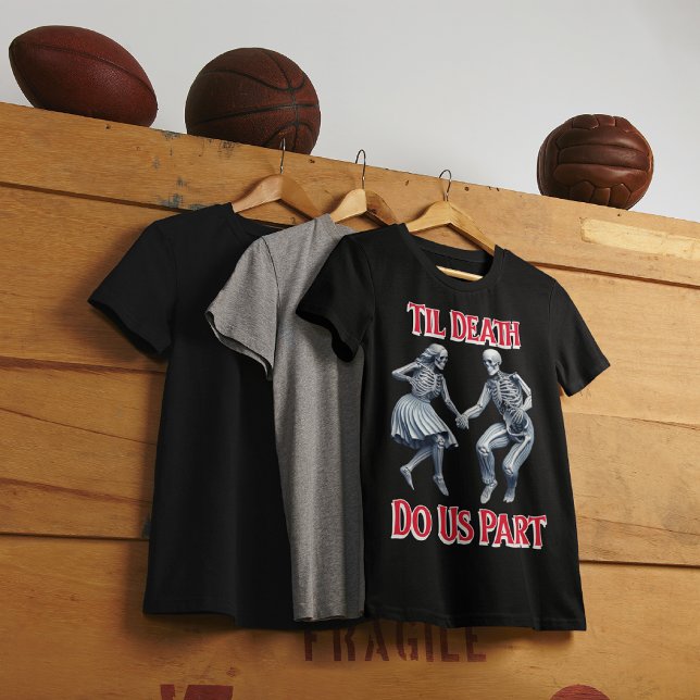 T-shirt Skeletons Waltzing Jusqu'à la mort Do Us Part (Créateur téléchargé)