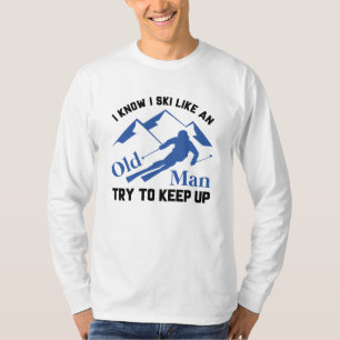 T-shirt Ski Comme Un Vieux Homme