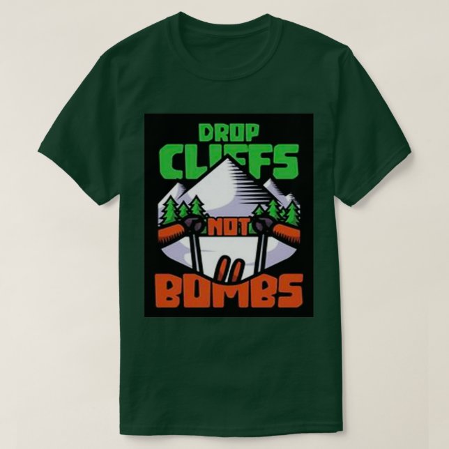 T-shirt Ski larguer des falaises et non des bombes (Design devant)