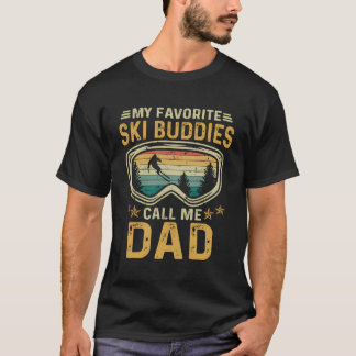 T-shirt Ski Mes Amoureux De Ski Préférés Appelez-Moi Papa