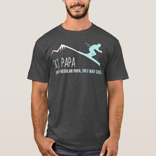 T-shirt Ski Papa  Funny Cute Winter Skiing Gift (Devant)