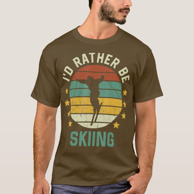 T-shirt Skiing Skiing Lover Id Rather Be Skiing (Devant)