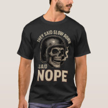 T-shirt Skull de Motard Drôle Ralentir Non