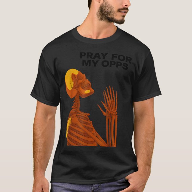 T-shirt Skull Pray For My Opps 2026  (Devant)