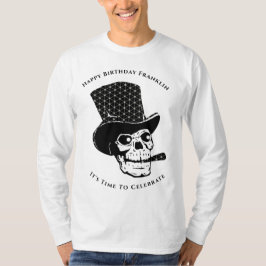 T-shirt Skull Skeleton Joyeux Anniversaire Fun Personnalis