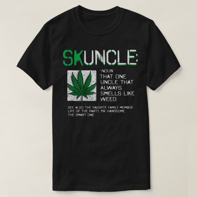 T-shirt Skuncle Funny Uncle Favori Qui Sent Toujours L (Design devant)
