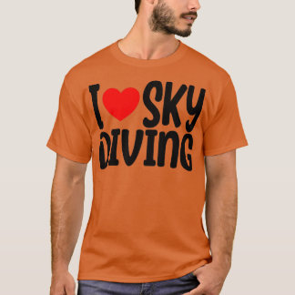 T-shirt Sky Diving My Sweet Home Skydiving Skydiver