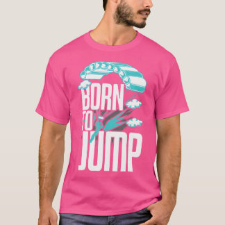 T-shirt Skydiver Skydive Jumping Parachute Base Jump Skydi