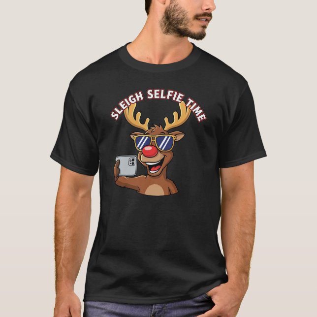 T-shirt Sleigh Selfie Time Funny Reindeer Christmas Selfie (Devant)