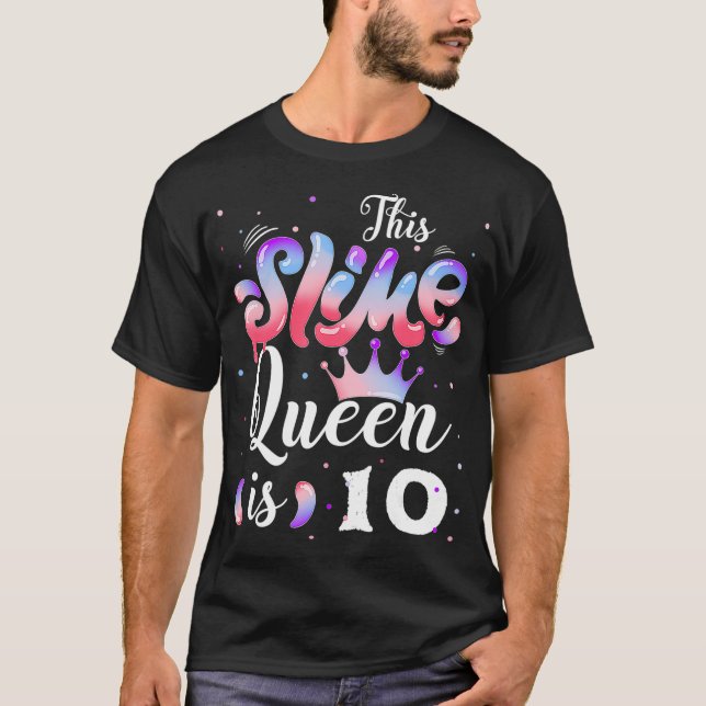 T-shirt Slime queen 10e Birthday (Devant)