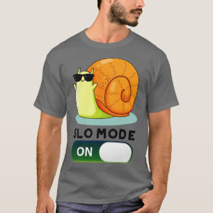 T-shirt Slomode Sur Un Fantaisie À Mouvement Lent Drôle