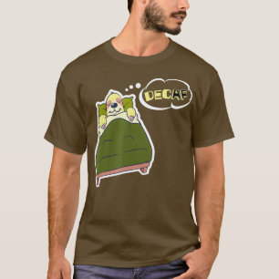 T-shirt Sloth Coffee Cadeau Fundy Sleeping Decaf AF