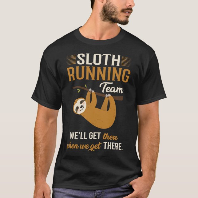 T-shirt Sloth Running Team Bien Arrivé Quand On Y Arrive (Devant)