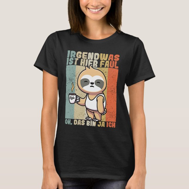 T-shirt Sloth  saying employee work colleague office (Devant)