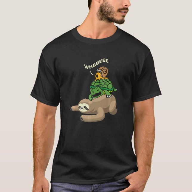 T-shirt Sloth Turtle Snail Wheee I Sweet Sloth Chilling Ch (Devant)