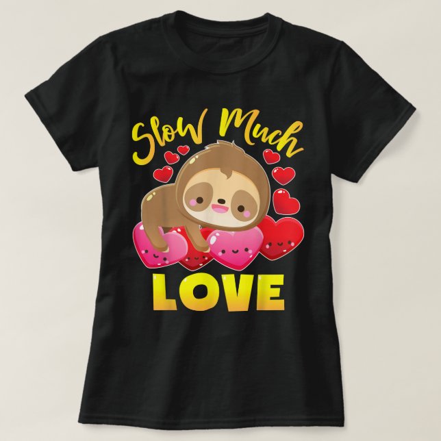 T-shirt Sloth Valentines Filles Parcelles Pour Femmes Joue (Design devant)