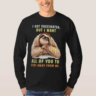 T-shirt Sloth Vous Restez Éloignés De Moi Sloth