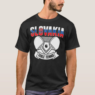 T-shirt Slovaquie Ping Pong Slovaque Table Tennis Team Sup