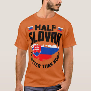 T-shirt Slovaquie Slovaquie Slovaquie Slovaque Citation de