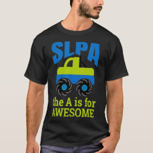 T-shirt SLP, orthophoniste, orthophoniste, orthophoniste, 