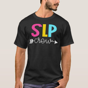 T-shirt SLP, orthophoniste, orthophoniste, orthophoniste, 