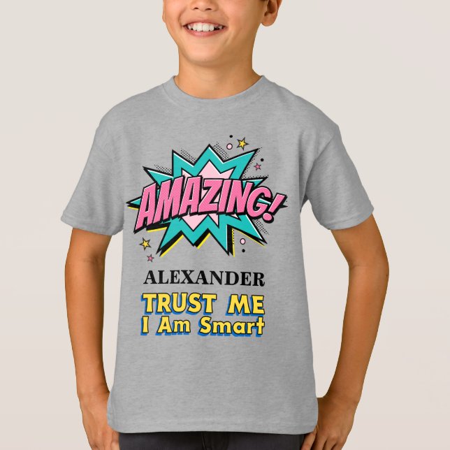 T-shirt Smart Child Boy Girl Fun Humour Personnaliser (Devant)