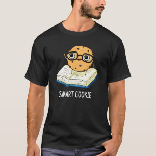 T-shirt Smart Cookie Funny Snack Pun Dark BG