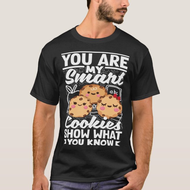 T-shirt Smart Cookies Show What You Know Testing Day Teach (Devant)