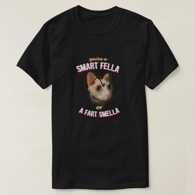 T-shirt Smart Fella ou Fart Smella (Design devant)