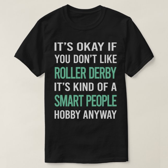 T-shirt Smart People Hobby Roller Derby Patinage Patinage  (Design devant)