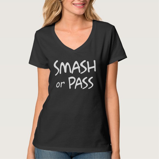 T-shirt Smash or Pass  Social Meme Trending (Devant)