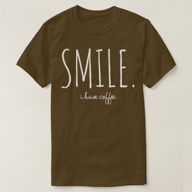 T-shirt Smile J'Ai Du Café 1 (Design devant)