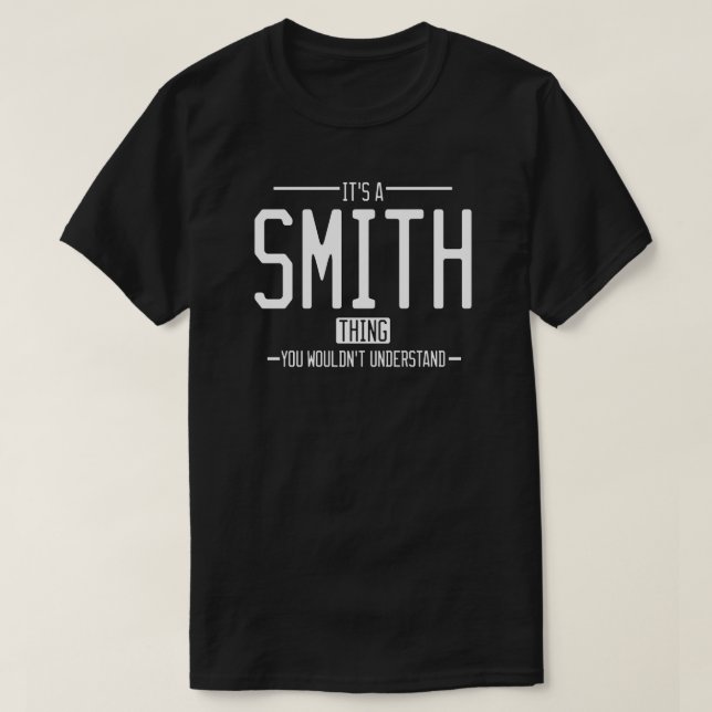 T-shirt Smith drôle nom de famille drôle (Design devant)