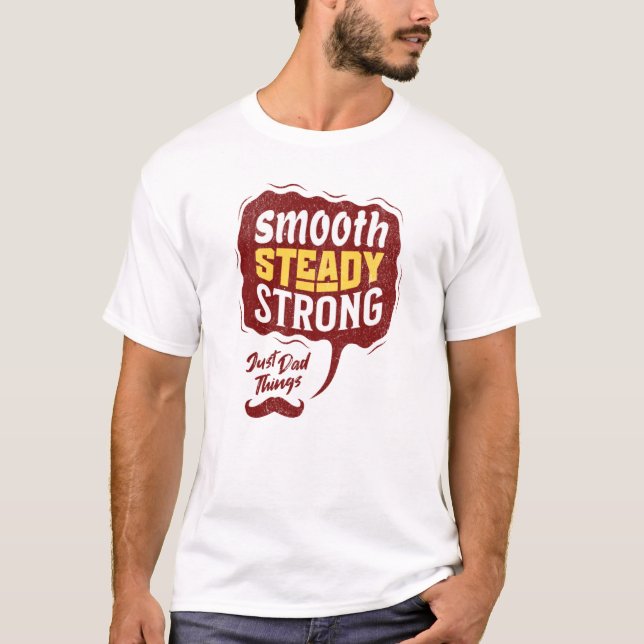 T-shirt Smooth Strong Papa Fête des pères Cadeaux Retro (Devant)