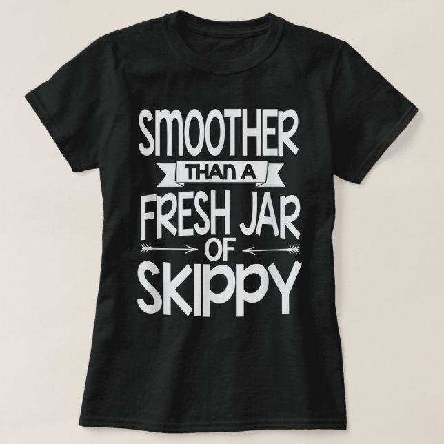 T-shirt Smoother Than A Fresh Jar Of Skippy Kids Girl (Design devant)