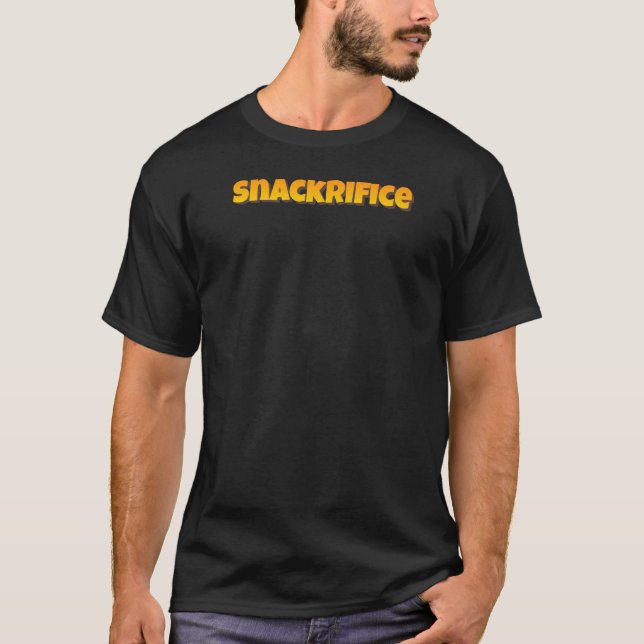 T-shirt Snackrifice - Typographie 3D Art pour les amateurs (Devant)
