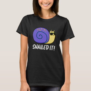 T-shirt Snail It Funny Snail Pun Dark BG