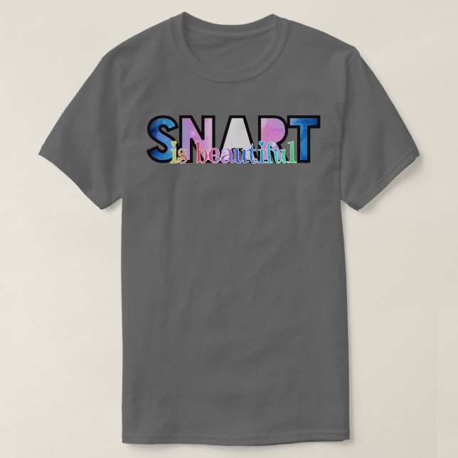 T-shirt SNART est magnifique 1 (Design devant)
