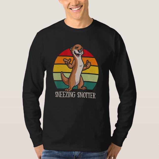 T-shirt Sneezing Snotter   Otter   Humor Sea Otter (Devant)