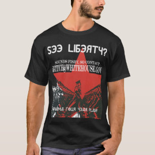 T-shirt Snitch@Whitehouse.gov