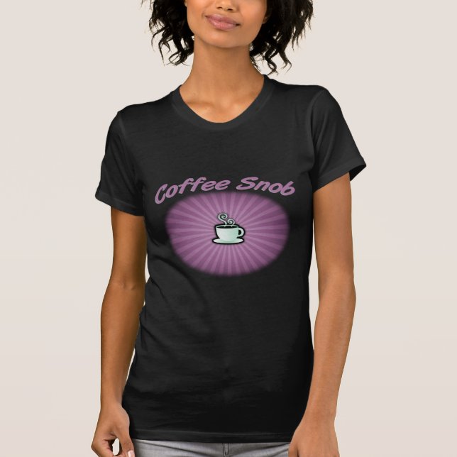 T-shirt Snob de café (Devant)