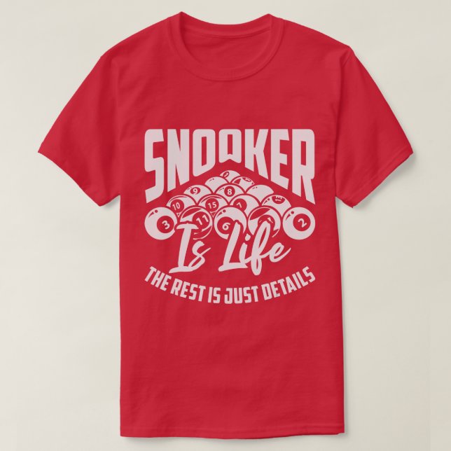 T-shirt Snooker Est La Vie Le Reste Est Juste Détails Bill (Design devant)