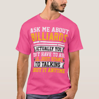 T-shirt Snooker Pool Player Funky Me Demander À Propos De 